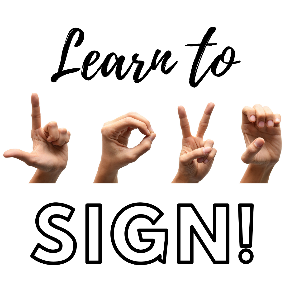 Learn to sign